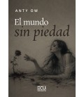 EL MUNDO SIN PIEDAD