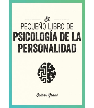 PEQUEÑO LIBRO DE PSICOLOGIA DE LA PERSONALIDAD