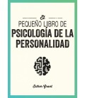 PEQUEÑO LIBRO DE PSICOLOGIA DE LA PERSONALIDAD