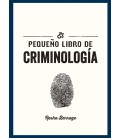 PEQUEÑO LIBRO DE CRIMINOLOGIA