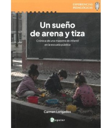UN SUENO DE ARENA Y TIZA