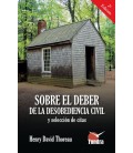 SOBRE EL DEBER DE LA DESOBEDIENCIA CIVIL Y SELECCION DE CITA