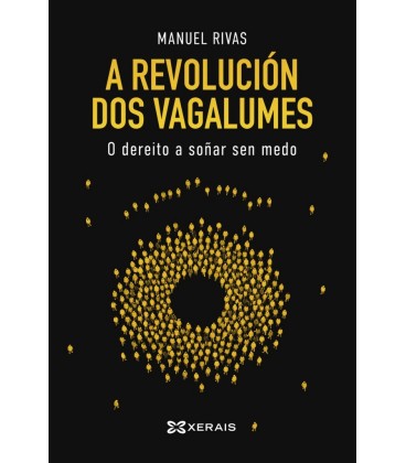 A REVOLUCION DOS VAGALUMES