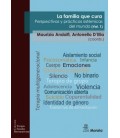 LA FAMILIA QUE CURA. PERSPECTIVAS Y PRACTICAS SISTEMICAS DEL MUNDO. VO