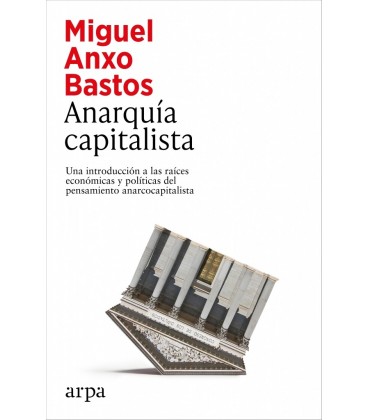 ANARQUIA CAPITALISTA