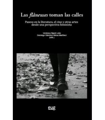 LAS FLANEUSES TOMAN LAS CALLES