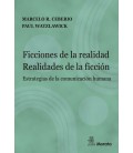 FICCIONES DE LA REALIDAD. REALIDADES DE LA FICCION. ESTRATEGIAS DE LA