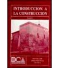 INTRODUCCION A LA CONSTRUCCION TOMO 1