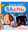 BUENAS NOCHES PEPE Y MILA