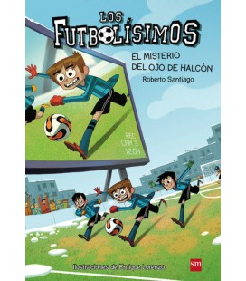 FUTBOLISIMOS 04 EL MISTERIO DEL OJO DE HALCON