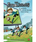 FUTBOLISIMOS 04 EL MISTERIO DEL OJO DE HALCON