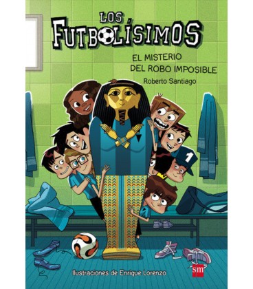 FUTBOLISIMOS 05 EL MISTERIO DEL ROBO IMPOSIBLE