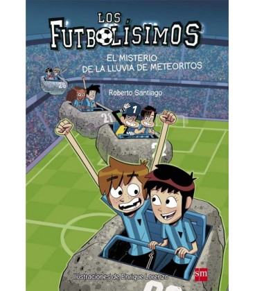 FUTBOLISIMOS 09 EL MISTERIO DE LA LLUVIA DE METEORITOS