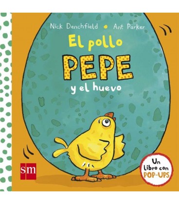 POLLO PEPE Y EL HUEVO