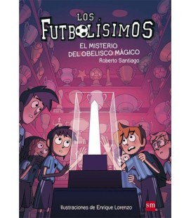 FUTBOLISIMOS 12 EL MISTERIO DEL OBELISCO MAGICO
