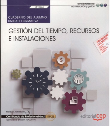 CUADERNO DEL ALUMNO GESTION DEL TIEMPO RECURSOS E INSTALACIONES