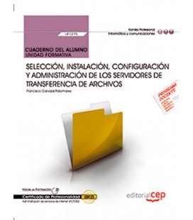 CUADERNO DEL ALUMNO SELECCION INSTALACION CONFIGURACION Y ADMINISTRACI