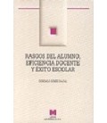 RASGOS DEL ALUMNO EFICIENCIA DOCENTE Y EXITO ESCOLAR