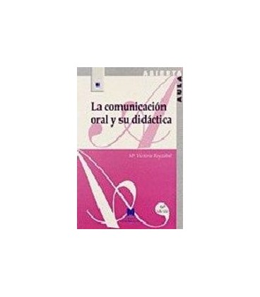 COMUNICACION ORAL Y SU DIDACTICA