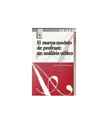 NUEVO MODELO DE PROFESOR UN ANALISIS CRITICO