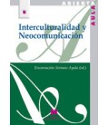 INTERCULTURALIDAD Y NEOCOMUNICACION