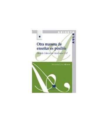 OTRA MANERA DE ENSEÑAR ES POSIBLE