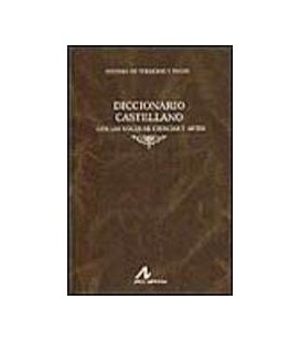 DICCIONARIO CASTELLANO CON LAS VOCES DE CIENCIAS Y ARTES (4 VOLS)