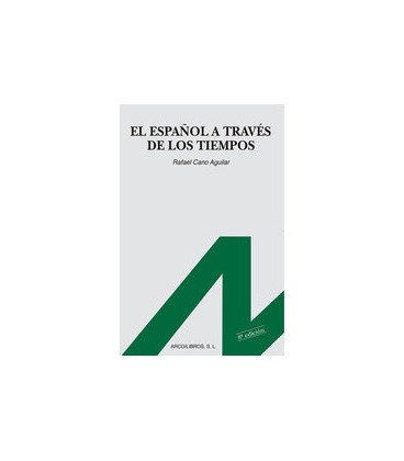 ESPAÑOL A TRAVES DE TIEMPOS