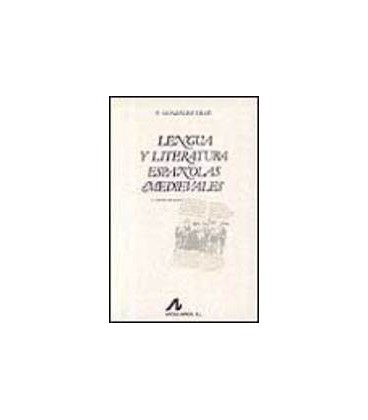 LENGUA Y LITERATURA ESPAÑOLAS MEDIEVALES