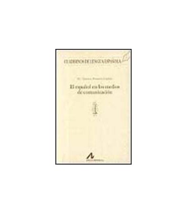 ESPAÑOL EN MEDIOS DE COMUNICACION (I)