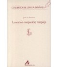 ORACION COMPUESTA Y COMPLEJA EN ESPAÑOL (L)