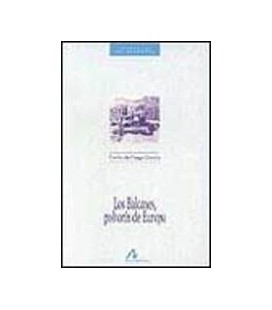 BALCANES POLVORIN DE EUROPA
