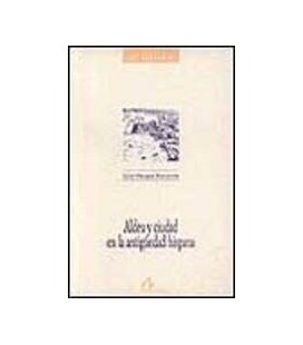 ALDEA Y CIUDAD EN LA ANTIGUEDAD HISPANA