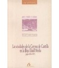 CIUDADES DE LA CORONA DE CASTILLA EN LA EDAD MEDIA