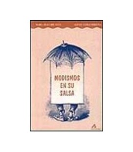 MODISMOS EN SU SALSA