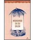 MODISMOS EN SU SALSA