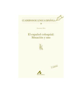 ESPAÑOL COLOQUIAL SITUACION Y USO (K)