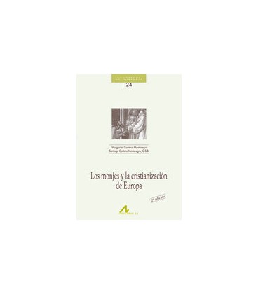 MONJES Y LA CRISTIANIZACION DE EUROPA