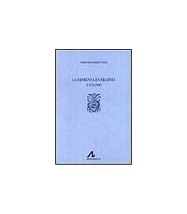 IMPRENTA EN SEGOVIA (1472 1900) (2 VOLS)
