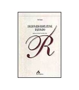 DICCIONARIO RIOPLATENSE RAZONADO