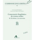 COMENTARIO LINGUISTICO DE TEXTOS ORALES II EL DEBATE Y LA ENTREVISTA
