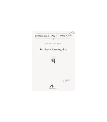 RELATIVOS E INTERROGANTES (Q)