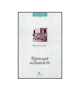 EJERCITO ESPAÑOL EN EL DESASTRE DE 1898
