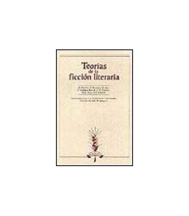 TEORIAS DE LA FICCION LITERARIA