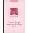INDUSTRIA Y EL COMERCIO DE PRODUCTOS TEXTILES EN EUROPA