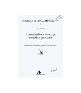 APROXIMACION A TEXTOS NARRATIVOS EN EL AULA (II) (X)