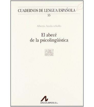 ABECE DE LA PSICOLINGUISTICA (A CUADRADO)