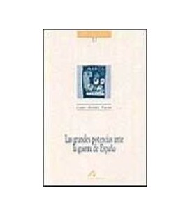 GRANDES POTENCIAS ANTE LA GUERRA DE ESPAÑA
