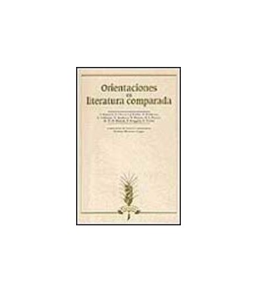 ORIENTACIONES EN LITERATURA COMPARADA