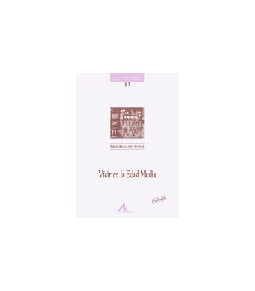 VIVIR EN LA EDAD MEDIA